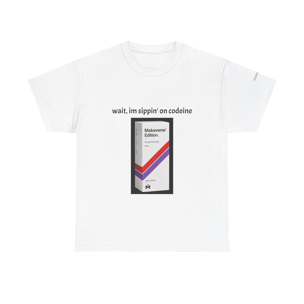 Codeine Meme Tee — "wait, im sippin' on codeine" T-Shirt